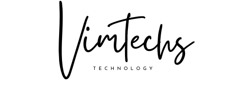 VimTechs – Latest Tech Reviews, Gadgets, and How-Tos